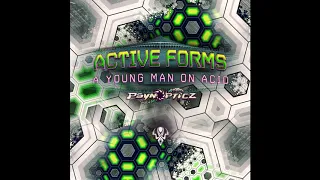 Active Forms - A Young Man on Acid
