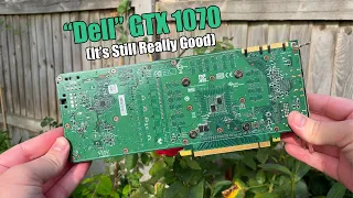 I Bought The Dell GTX 1070 In 2022