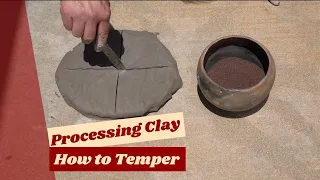 How to Add Temper to Wet Clay, Easy and Simple Process