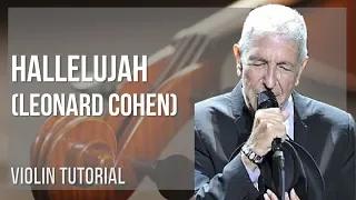 How to play Hallelujah by Leonard Cohen on Violin (Tutorial)