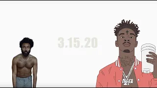 21 Savage verse on 12.38 - Childish Gambino 3.15.20