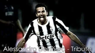 Alessandro Del Piero - Tribute | La Storia | 1993-2012 | HD