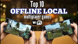 Top 10 OFFLINE multiplayer games for Android via WiFi LOCAL (NO INTERNET) 2018