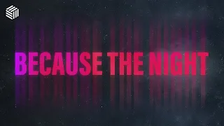 Sandëro & Carl Lazy - Because the Night (ft. Jaime Deraz)