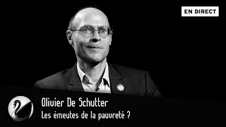 Les émeutes de la pauvreté ? Olivier De Schutter [EN DIRECT]