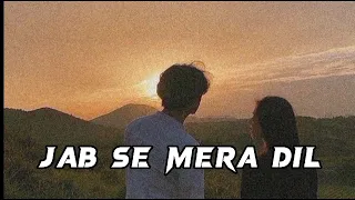 JAB SE MERA DIL lo-fi songs | AMAVAS | Sachiin J Joshi, Nargis Fakhri | Armaan Malik, Palak Muchhal