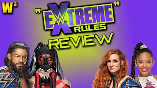 WWE Extreme Rules 2021 Review | Wrestling With Wregret