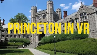 Princeton University Campus | Virtual Tour (360 VR Video)