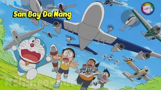 Review Doraemon - Máy Bay Tới, Chạy Ngay Đi | #CHIHEOXINH | #1117