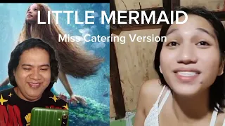 Miss Catering Little Mermaid Version😄😄😄😄😄😄