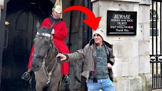 King’s Guard had Enough! Take those STUPID HANDS Off My Horse Reins