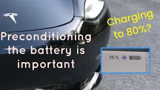 Preconditioning the battery. Why does it matter? And a few thoughts on charging to 80%