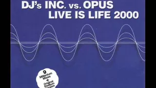 DJ's Inc vs Opus - Live Is Life (House X-Tended Edit by Base Of Drum)
