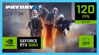 RTX 3060 Laptop - Payday 2 - 1080p, 1440p and 4K!