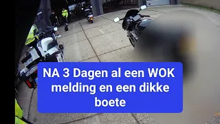 Na 3 Dagen al een wok  met de motor verbod rijden op de weg met motoragent na rdw en dikke boete