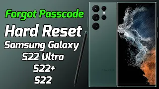 Samsung Galaxy S22 Ultra Forgot Pin Code Reset Password | How To Unlock  S22 Ultra Forgot Password