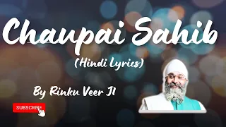 Chaupai Sahib- Gurpreet Singh - RInku Veer Ji | Prayer for Protection|