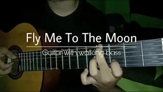 Fly Me To The Moon Guitar [With Walking Bass]