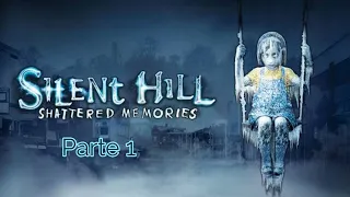 Silent Hill Shattered Memories - Parte 1