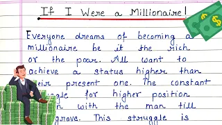 Essay On If I Were a Millionaire || English Essay ||