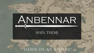 Dawn of an Empire (Anbennar - Main Theme)