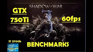 Middle earth Shadow of War GTX 750Ti 60 fps Locked Gameplay Benchmarks