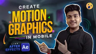 How to create Motion Graphics in Mobile | How to use Alight Motion in Hindi