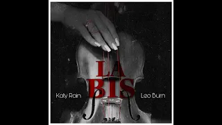 Katy Rain ft Leo Burn - La bis