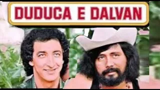 DUDUCA E DALVAN  MAIORES SUCESSOS E OUTROS SERTANEJOS PRÁ LEMBRARS pt01 CANAL UNIVERSO SERTANEJO