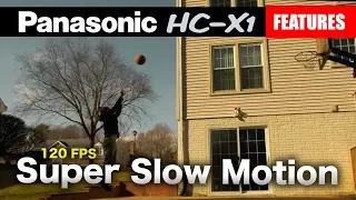 How To Find Super Slow Motion On A Panasonic HC-X1 4k Video Camera | 120 fps