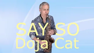 SAY SO - DOJA CAT - SAXOPHONE COVER WITH MUSICNOTES (link in the description below)