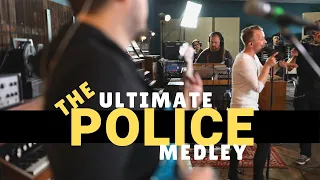 The Ultimate Police Medley (Roxanne, Message in a Bottle, Every Breath You Take, etc.)