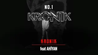 No.1 - Kron1k feat. Ahiyan #Kron1k