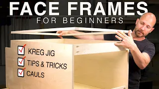 Easy Cabinet Face Frames For Beginners