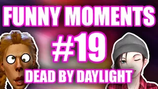 Dead by Daylight - Funny Moments Montage #19