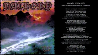 Bathory - Twilight of The Gods / Through Blood By Thunder
