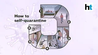 Coronavirus: 6-step guide to self-quarantine; how to keep family, friends safe