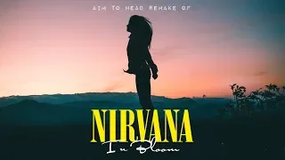 NIRVANA - IN BLOOM (Aim To Head Cover)