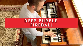 Deep Purple - Fireball // Jon Lord Organ Solo