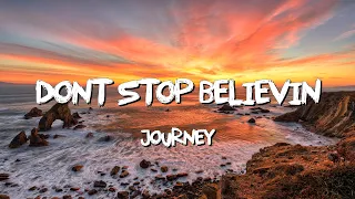 Dont Stop Believin  - Journey (Lyrics)