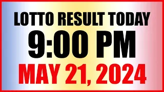 Lotto Result Today 9pm Draw May 21, 2024 Swertres Ez2 Pcso