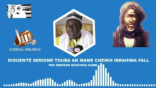 Diganté Serigne Touba ak Mame Cheikh Ibrahima Fall par Serigne Bouchra Samb