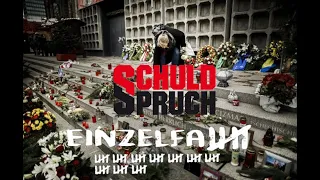 SchuldSpruch - Einzelfall (Musikvideo)