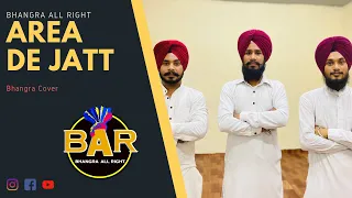 Bhangra on Area De Jatt ||| Gurlez Akhtar ft. Darsh Dhaliwal ||| 2021