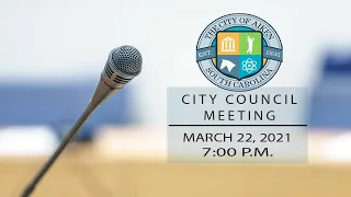 City Council Meeting March 22, 2021