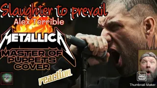 Alex Terrible of Slaughter To Prevail - "Master Of Puppets" Metallica Cover (REACTION)