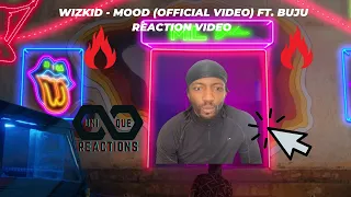 Wiz Kid - Mood ft Buju  | UNIQUE REACTION