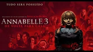 ANNABELLE 3: DE VOLTA PARA CASA - FILME 2019 - TRAILER LEGENDADO