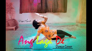 Ang Laga De Dance Cover By Pragya || Pragya Majumder