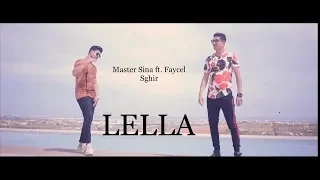 Faycel Sghir feat Master Sina LELLA [ Clip Official ] 2018